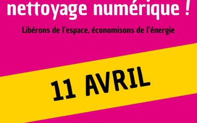 Nettoyage Numérique – 11 Avril 2020